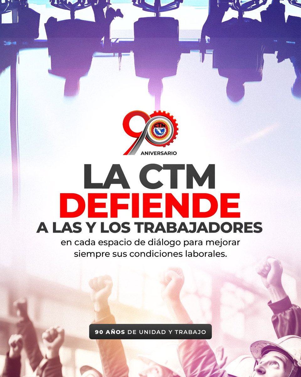 La fuerza de la <a href="/CTM_MX/">CTM Nacional</a> nace del trabajador organizado.
90 años en pie de lucha, construyendo justicia laboral.

¡90 años de Unidad y Trabajo!