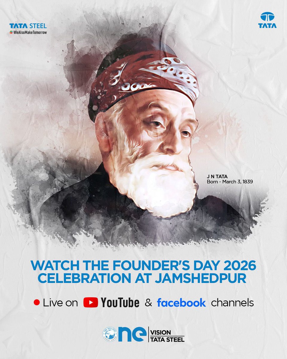TataSteelLtd's tweet image. Join us LIVE from Jamshedpur as we celebrate Founder’s Day 2026, a meaningful tribute to the pioneer who shaped us.
 
Date: March 3, 2026
Time: 7:30 AM IST Onwards

Tune in on YouTube and Facebook to witness the grand celebrations.

#TataSteel #WeAlsoMakeTomorrow #FoundersDay