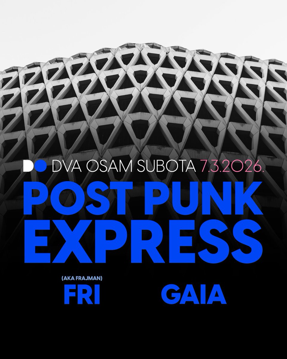 jabuka28's tweet photo. Post punk Exspress, petak 6. 3. #DVAOSAM! Fri (a.k.a. Frajman) pušta punokrvni #oldschool #postpunk; Gaia pušta soviet+balkan+brit post punk! 
Info: https://t.co/sKcN5JwNlH https://t.co/4he9BAQgOK