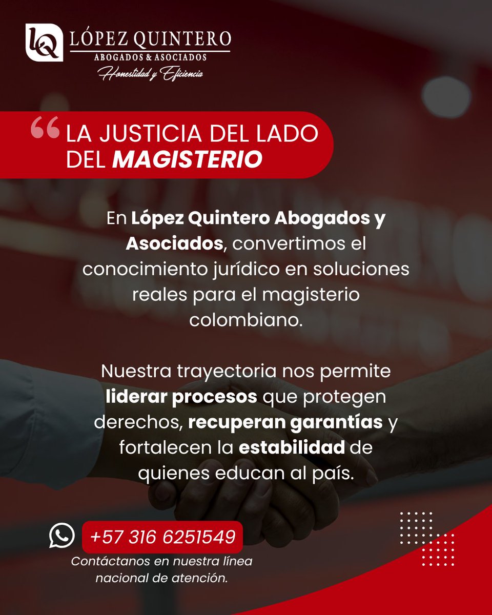 LopezQuinteroAb's tweet photo. Defendemos a quienes forman el futuro del país. ⚖️📚
Con experiencia, compromiso y resultados, trabajamos cada día por la tranquilidad y los derechos del magisterio colombiano. https://t.co/NcwRAHJuBe