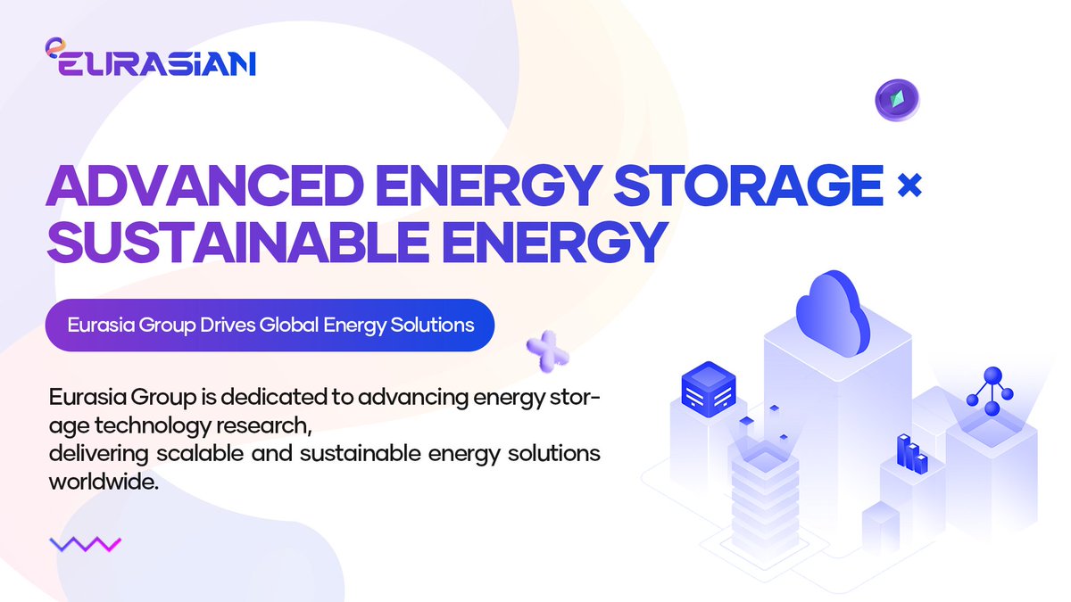 eurasianam's tweet photo. Eurasia Group is committed to the research of advanced energy storage technologies, providing scalable and sustainable energy solutions globally.

#EurasiaGroup #CleanEnergy #EnergyInnovation #EnergyStorageTechnology https://t.co/QyUTStClZV