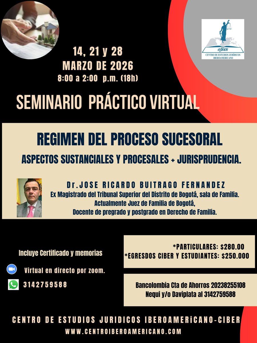 centroiberoamer's tweet photo. CIBER invita al  SEMINARIO ASPECTOS SUSTANCIALES Y PROCESALES DE REGIMEN DEL PROCESO SUCESORAL. 14, 21 y 28 de marzo/26.                                                                                                                                    https://t.co/NiL0veBTjY https://t.co/9WoCp6xGXK