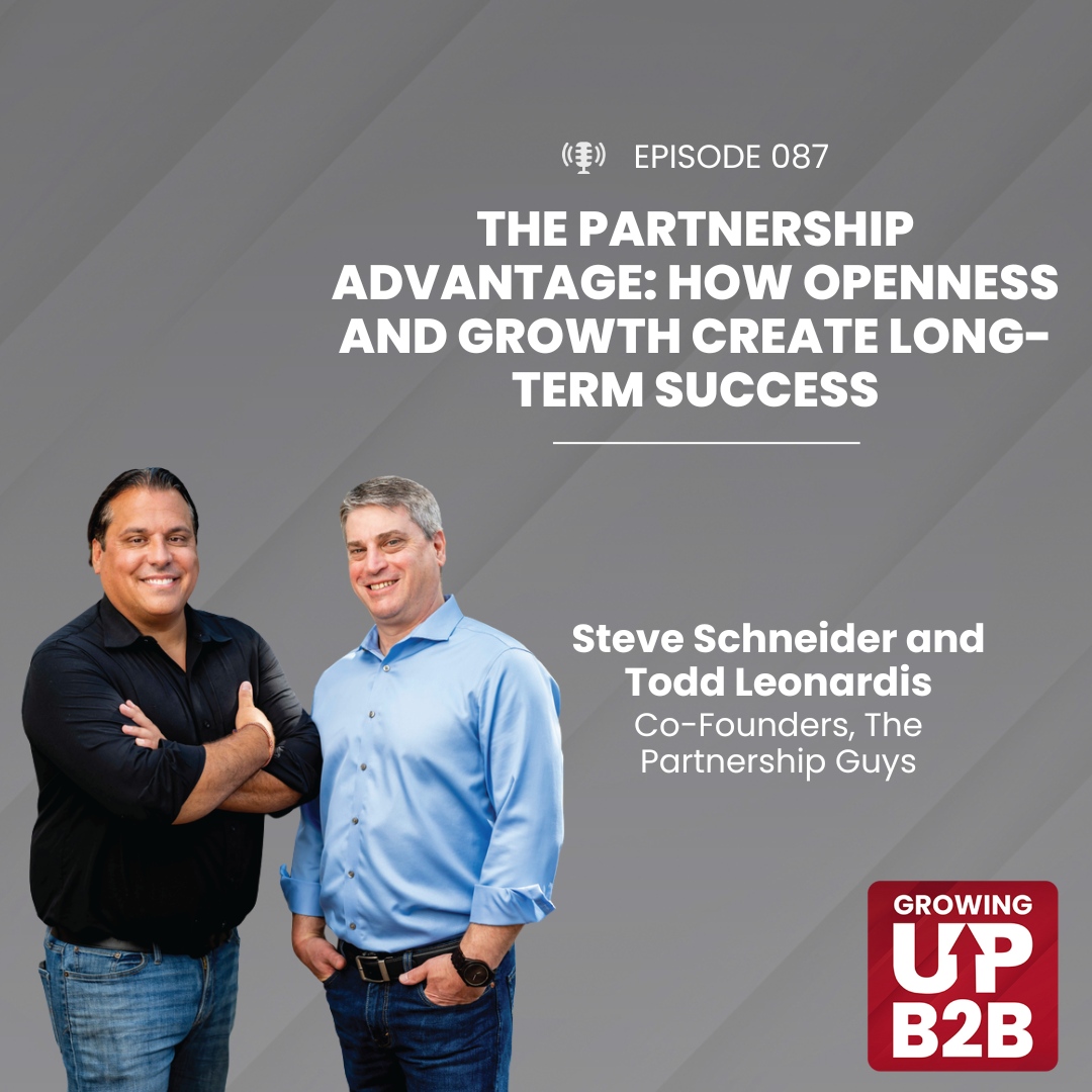 New full episode of the Growing Up B2B podcast with Steve Schneider and Todd Leonardis from The Partnership Guys. 26+ years of partnership. Multiple businesses. Real lessons. 

Listen on your favorite podcast platform! 

#GrowingUpB2B #Entrepreneurship #BusinessGrowth