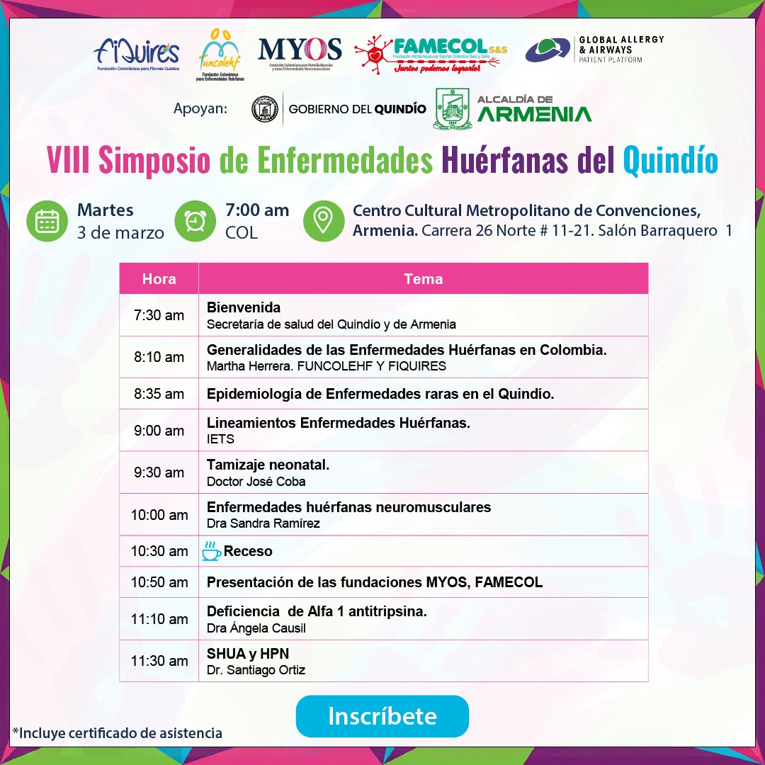 Te invitamos a nuestro evento presencial en Armenia: VIII Simposio de #EnfermedadesHuérfanas del Quindío.
Será una oportunidad para fortalecer el diálogo, actualización de conocimientos y sensibilización en torno a las #EH
📝Inscripción presencial:
forms.gle/Ev6i9XmWekw2KB…