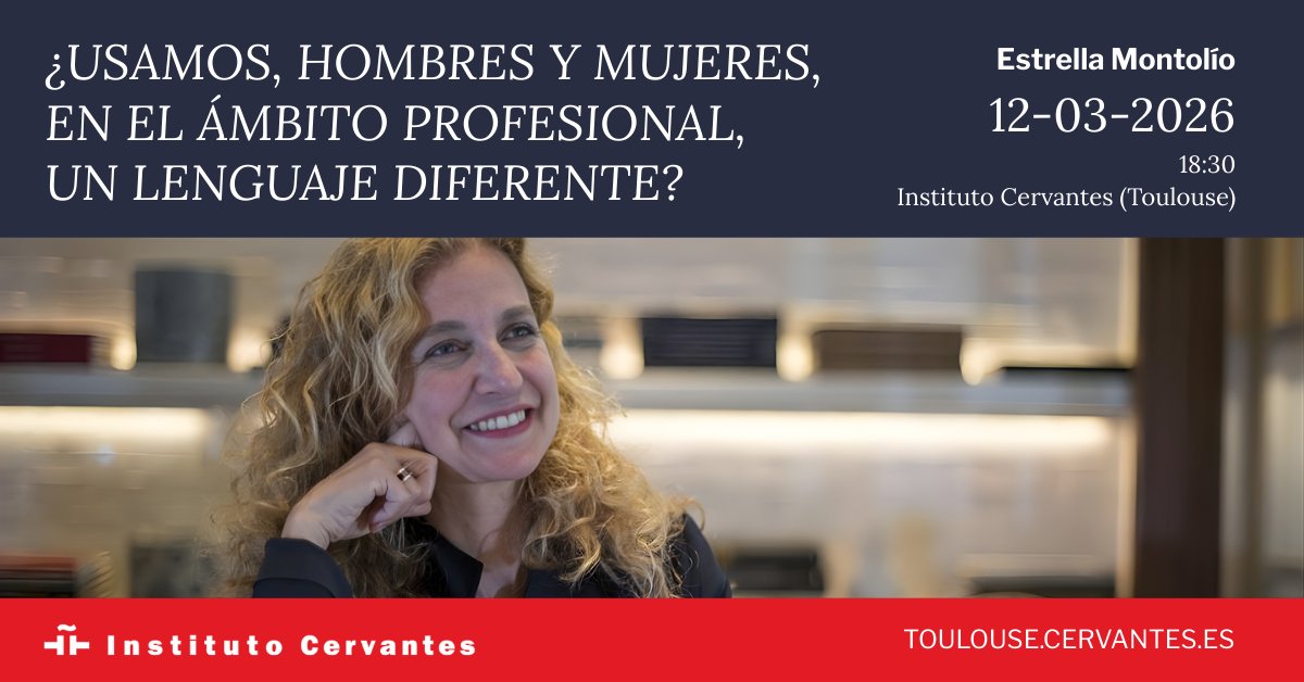🎙️ ¿Hombres y mujeres se comunican igual en el trabajo?

Conferencia de <a href="/emontoliod/">Estrella Montolío</a> de la <a href="/UniBarcelona/">Universitat de Barcelona</a>

📅 12/03 · 18:30
📍 Instituto Cervantes Toulouse
🎟️ Entrada libre

#DíaInternacionalDeLaMujer