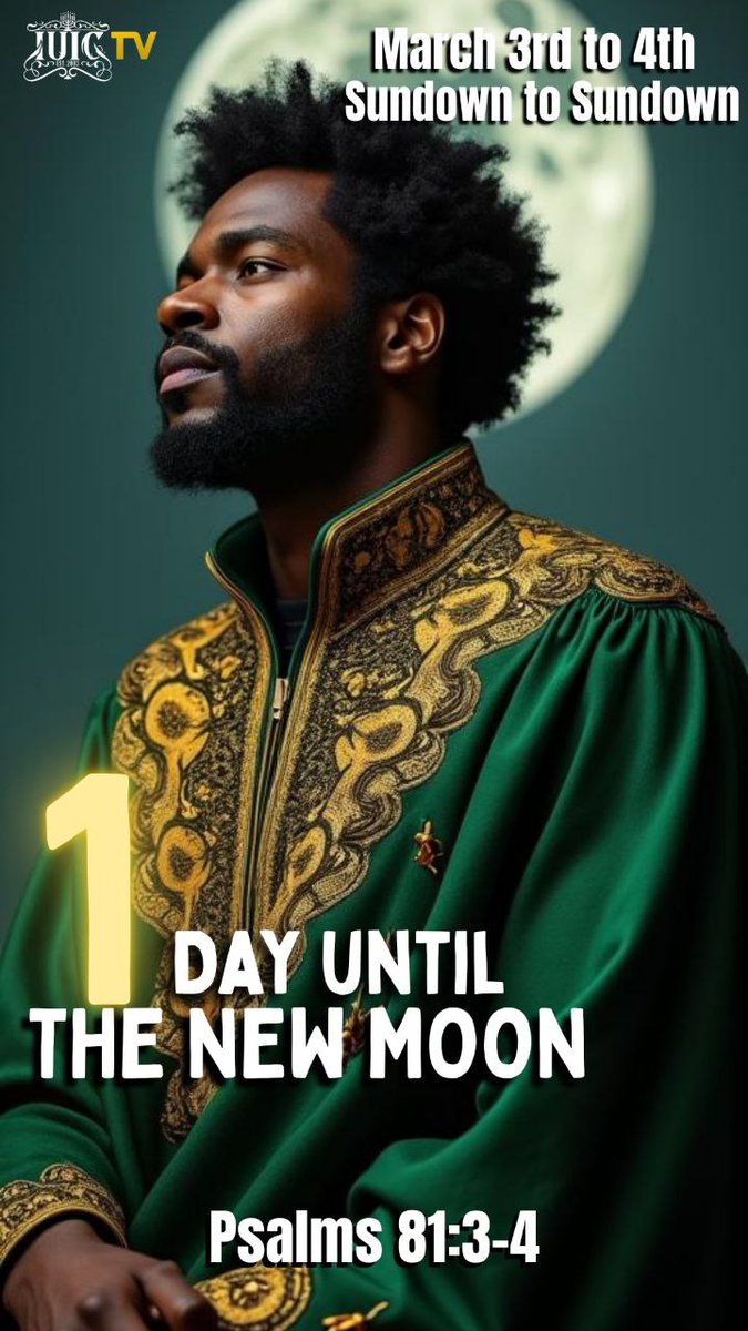 Iuicgrenada's tweet photo. 1 day until the new Moon #Israel!
Let get ready to keep the Lord's #Feast!! d
#New_month #feast #rehearsal #israelites #iuic #iuicgrenada #holy #convocation #repentance #blackChrist #commandments #12tribes #jews #scattered #Blacks #Hispanics https://t.co/9m0tLMGfP3
