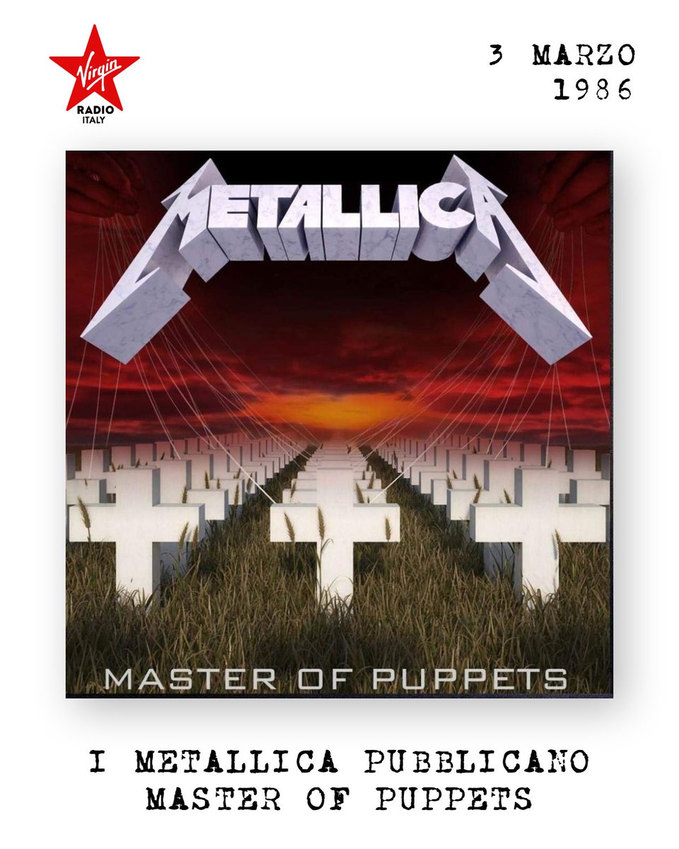 VirginRadioIT's tweet photo. 3 marzo 1986
40 anni fa i @Metallica pubblicavano l’album "Master Of Puppets" 🤘 Scopri la storia dell’album che ha cambiato per sempre la carriera della band
https://t.co/F18ikDw0yN

#Metallica #StayRock #VirginRadio #StyleRock https://t.co/Cvbg7vd3Ml