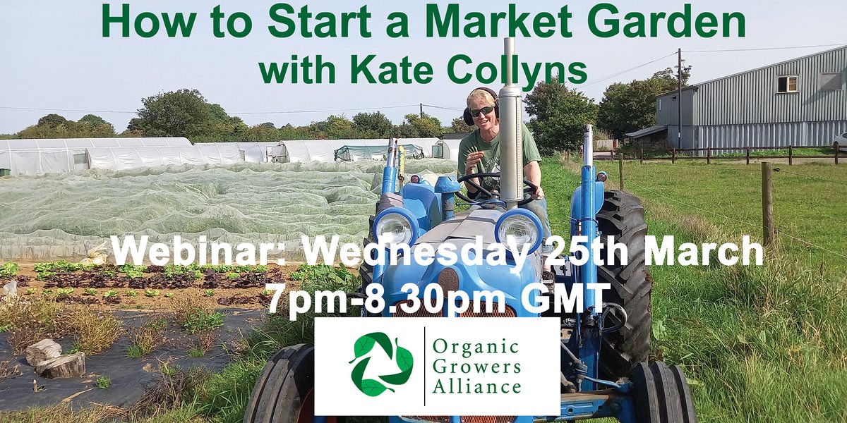 OGAgrowers's tweet photo. Join OGA for this webinar with Kate Collyns on the challenges and rewards of starting a sustainable vegetable growing business. Wednesday, Mar 25 7-8.30 GMT https://t.co/3A6HBy9wl8 https://t.co/8Q74Ss7pXC