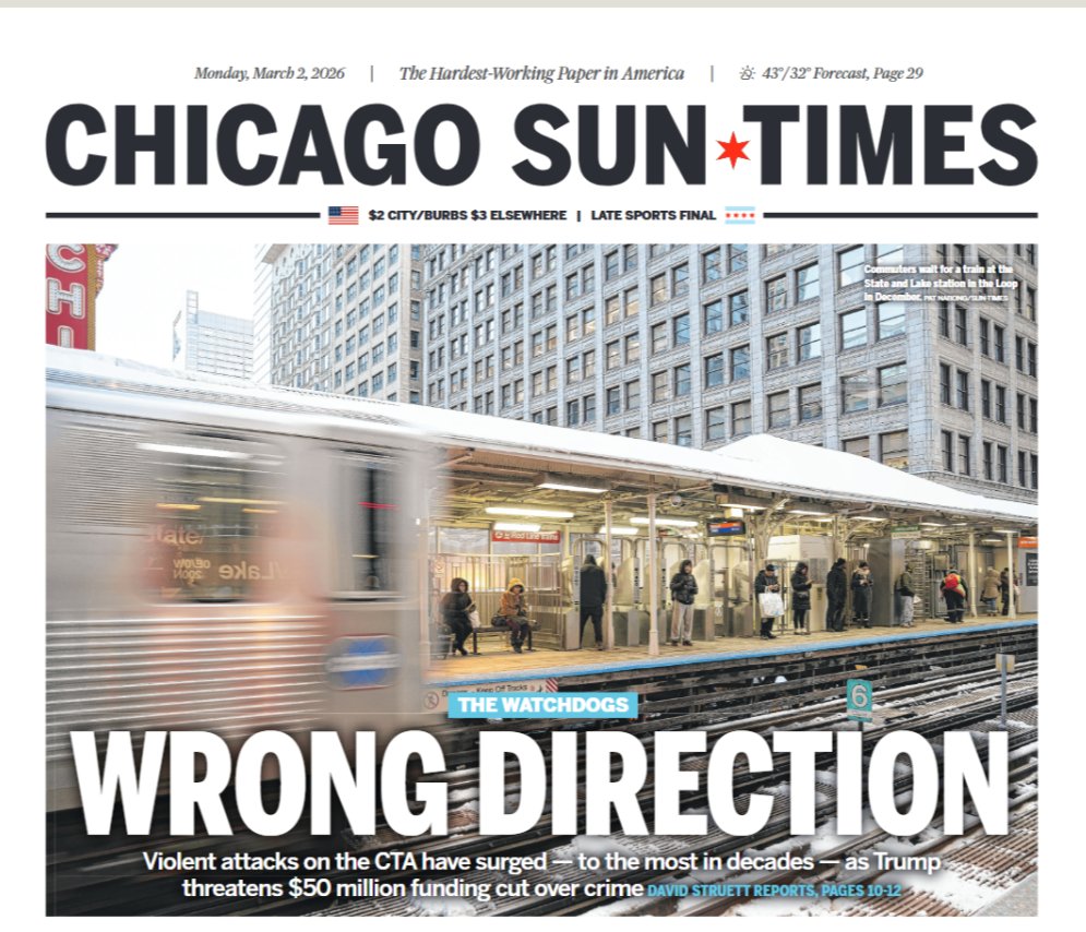 ChicagoContrar1's tweet photo. Interesting headline in the Sun-Times this morning.

The Sun-Times tells of violent crime climbing on the CTA, but immediately introduces Trump threatening to cut funding.

Nothing on how @ChicagosMayor ignores the epidemic of crime on the public transit system. https://t.co/hYvPjkhrHL
