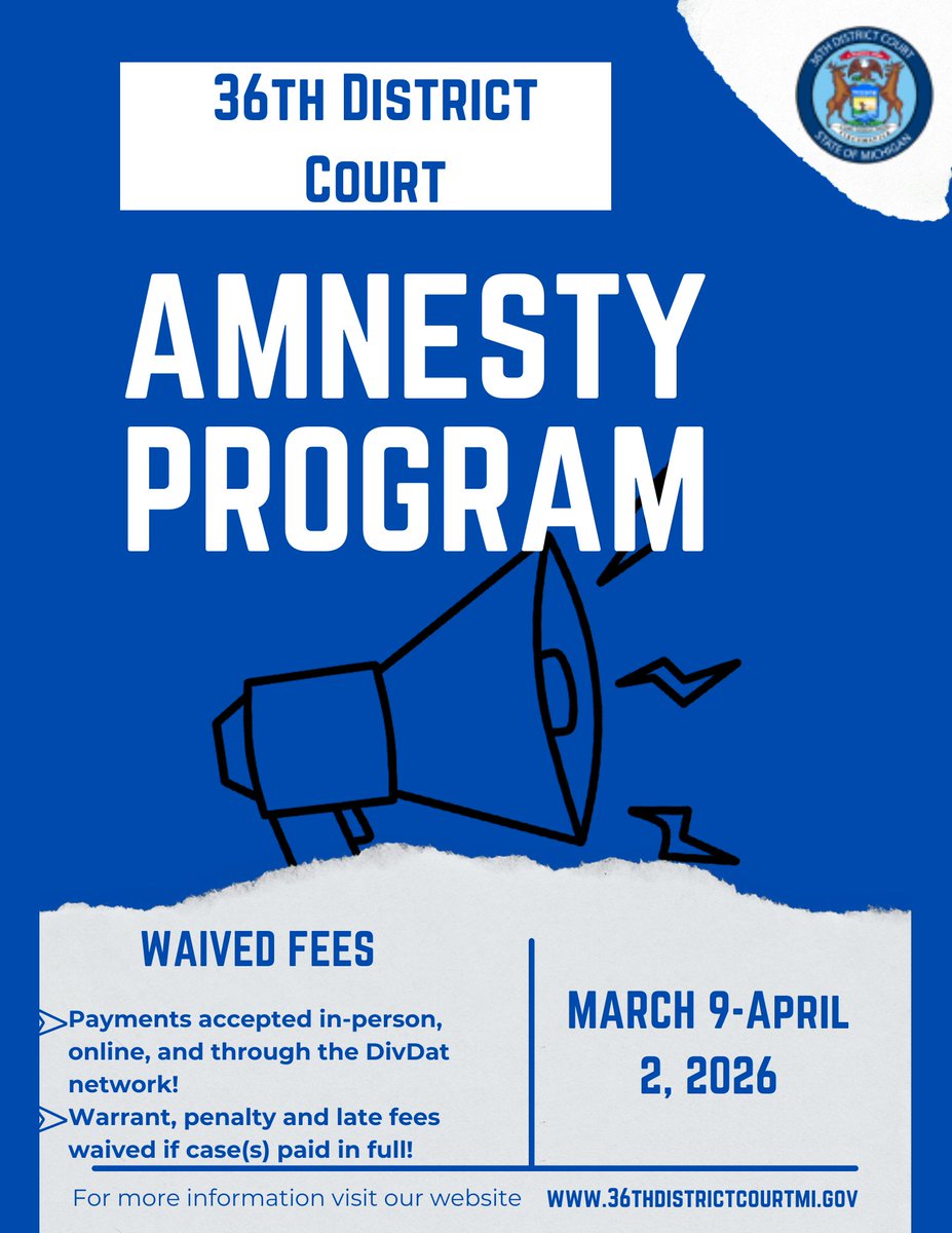 36thCourt's tweet photo. 36th District Court Launches Amnesty Program: Waiving Late Fees, Penalties, and Warrant Costs

DETROIT, MI – March 2, 2026 – The 36th District Court is pleased to announce the launch of a Courtwide Amnesty Program running from March 9 through April 2, 2026. https://t.co/ckErwP3VAp