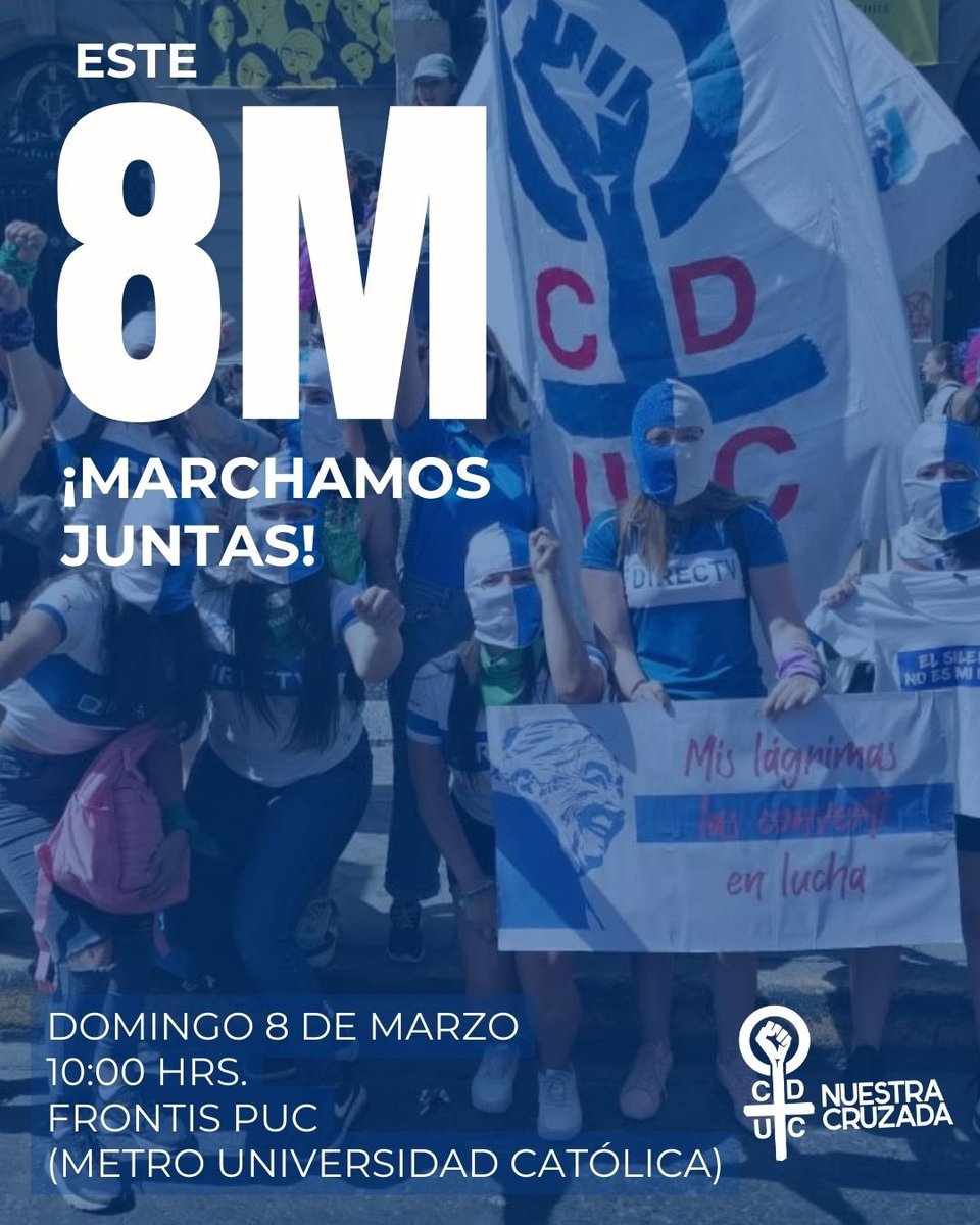 📢 El domingo saldremos a la calle una vez más para marchar juntas en la conmemoración del Día Internacional de la Mujer.

🗓️ Domingo 8 de marzo 
📍En Alameda con Portugal, frente a la PUC
🕘 10:00 am 

#LasCruzadas #8M
🔵⚪✊🏽💜
