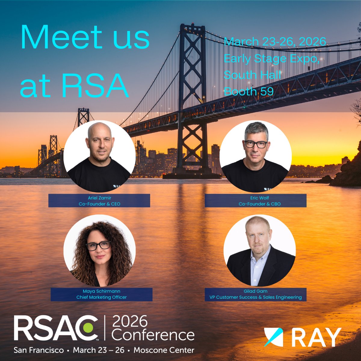_RaySecurity's tweet photo. 3 Weeks to Go Until RSA Conference 2026! @_RaySecurity will be exhibiting at the Early Stage Expo (Moscone South), Booth 59. We’d love to meet! Schedule a meeting in advance here: https://t.co/VQkGYadMdN
#RSAC #RSAC26 #RSAC2026 #RSAConference #DataSecurity #CyberSecurity #Raydar https://t.co/w31JJYJdLy
