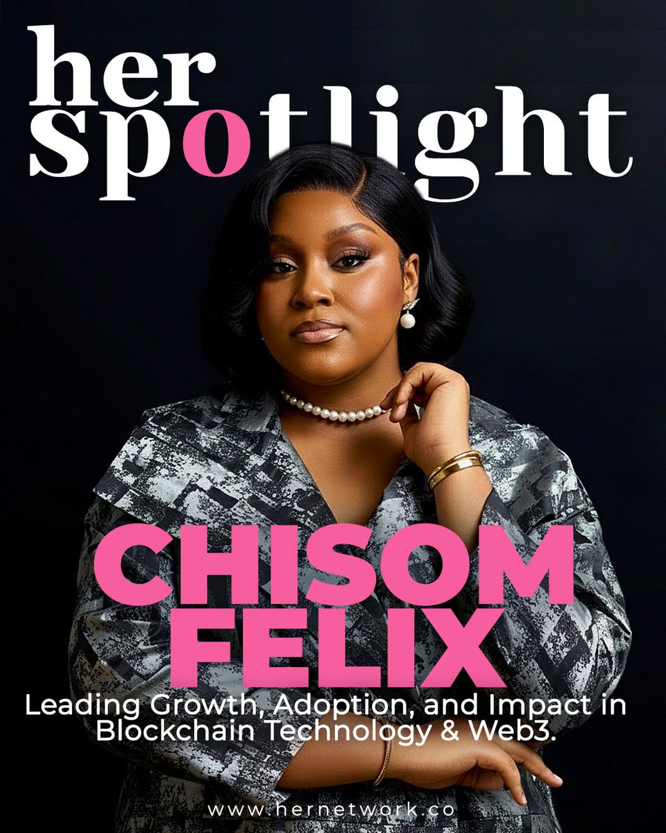 HerNetworkOnlne's tweet photo. Today, we shine the spotlight on Chisom Felix https://t.co/Gkad1IOVd1 https://t.co/OstUvb93uu