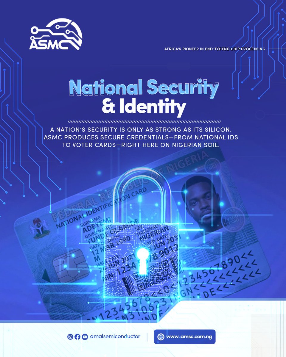 AmalSemicon's tweet photo. A nation’s security is only as strong as its silicon.
ASMC produces secure credentials from National IDs to Voters Cards.
Learn more about our secure solutions on our website at info@.asmc.com.ng
#ASMC #secureidentity #nationalid #votercards #semiconductorafrica https://t.co/hJLD67krD3