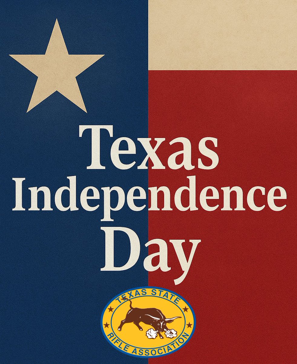 TSRA_outreach's tweet photo. Texas Independence Day celebrates more than history — it celebrates identity.
Strength, resilience, honor, and the unwavering belief in freedom.
That is the Texas way.
#TSRA https://t.co/rNqLfJQWTO