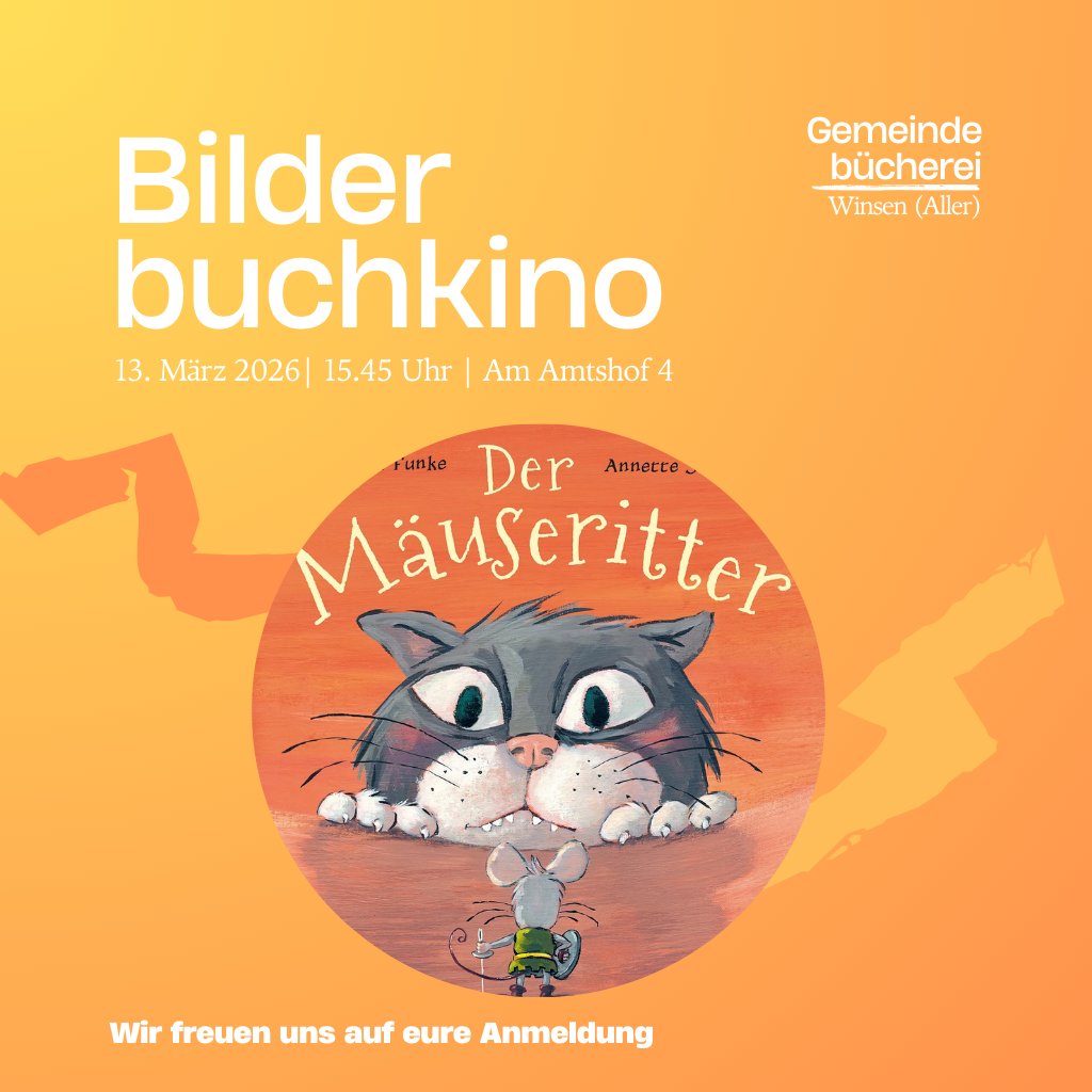 Bilderbuchkino am Fr, 13.03., 15:45: „Der Mäuseritter“ (ab 5). 
Mit Leinwandbildern &amp; Lesung durch Frau Schröter. 

Eintritt frei – bitte melden Sie sich an: url.winsen-aller.de/3jt 

#GemeindeWinsenAller #WinsenAller #Bilderbuchkino #Bücherei #Kinder #Vorlesen