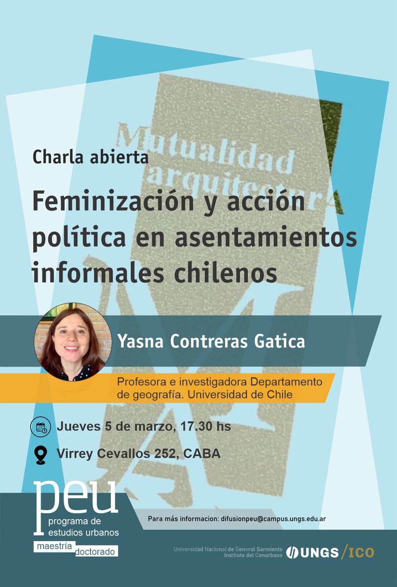 📚 Charla abierta "Feminización y acción política en asentamientos informales chilenos" 

📆 Jueves 5 de marzo, 17.30 hs en Virrey Cevallos 252, CABA

📄 Organiza el Programa de Estudios Urbanos (Maestria y Doctorado) del ICO - UNGS