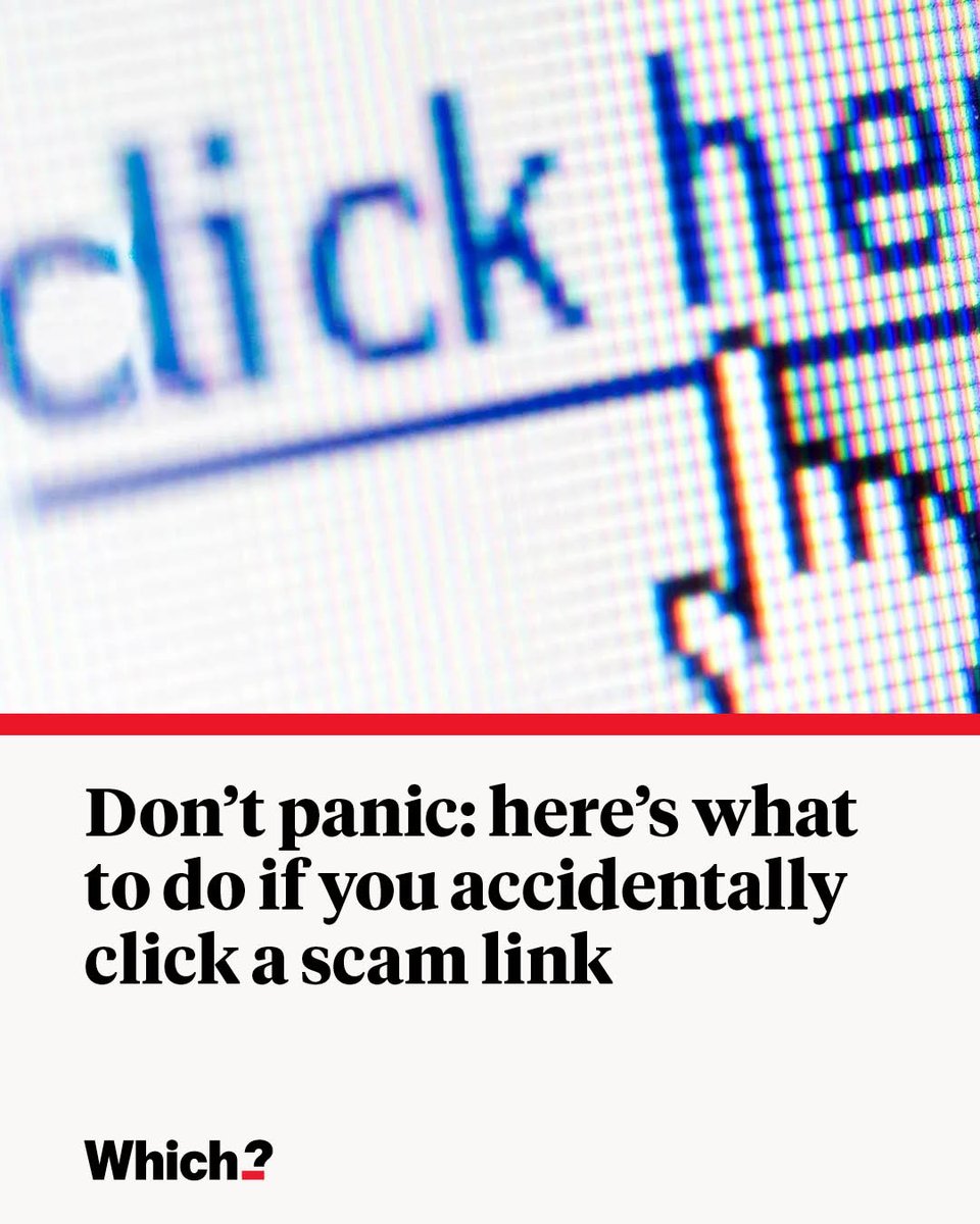 WhichUK's tweet photo. ⌛ Speed is essential if you've clicked on a scam link.

We reveal the steps you need to take immediately before malware can cause real damage ⤵️ 

https://t.co/mPYp9MAdgD https://t.co/E4Yag9ALgi