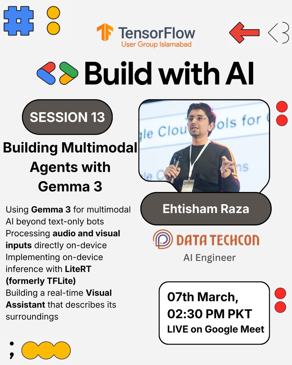 TFUGIslamabad's tweet photo. Join us for Session 13 of Build with AI!

🗣 Guest Speaker: Ehtisham Raza
(AI Engineer at Data Techcon)

🔓 Session Topic: Building Multimodal Agents with Gemma 3

🔗 Registration Link: https://t.co/z5gYcdv16C

#BuildwithAI #TFUGIslamabad https://t.co/6tAYsFuAZU