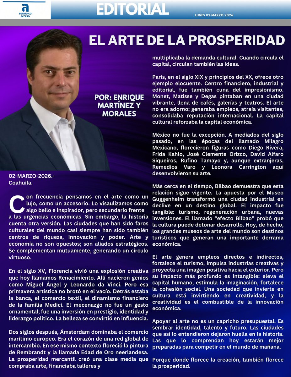 “El arte de la prosperidad” por Enrique Martínez y Morales.
#editorial #opiniones #columna #accesotv #coahuila