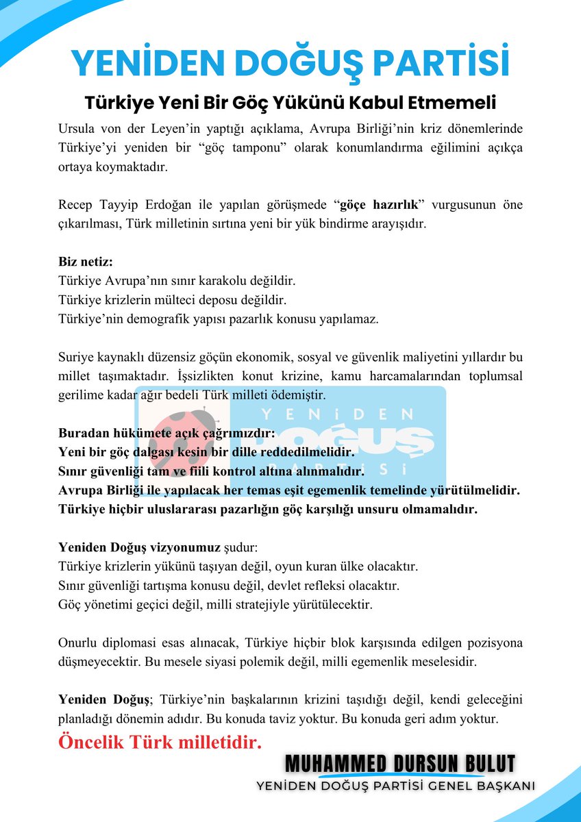 Buradan hükümete açık çağrımızdır:
Yeni bir göç dalgası kesin bir dille reddedilmelidir.
Sınır güvenliği tam ve fiili kontrol altına alınmalıdır.
Avrupa Birliği ile yapılacak her temas eşit egemenlik temelinde yürütülmelidir.
Türkiye hiçbir uluslararası pazarlığın göç karşılığı