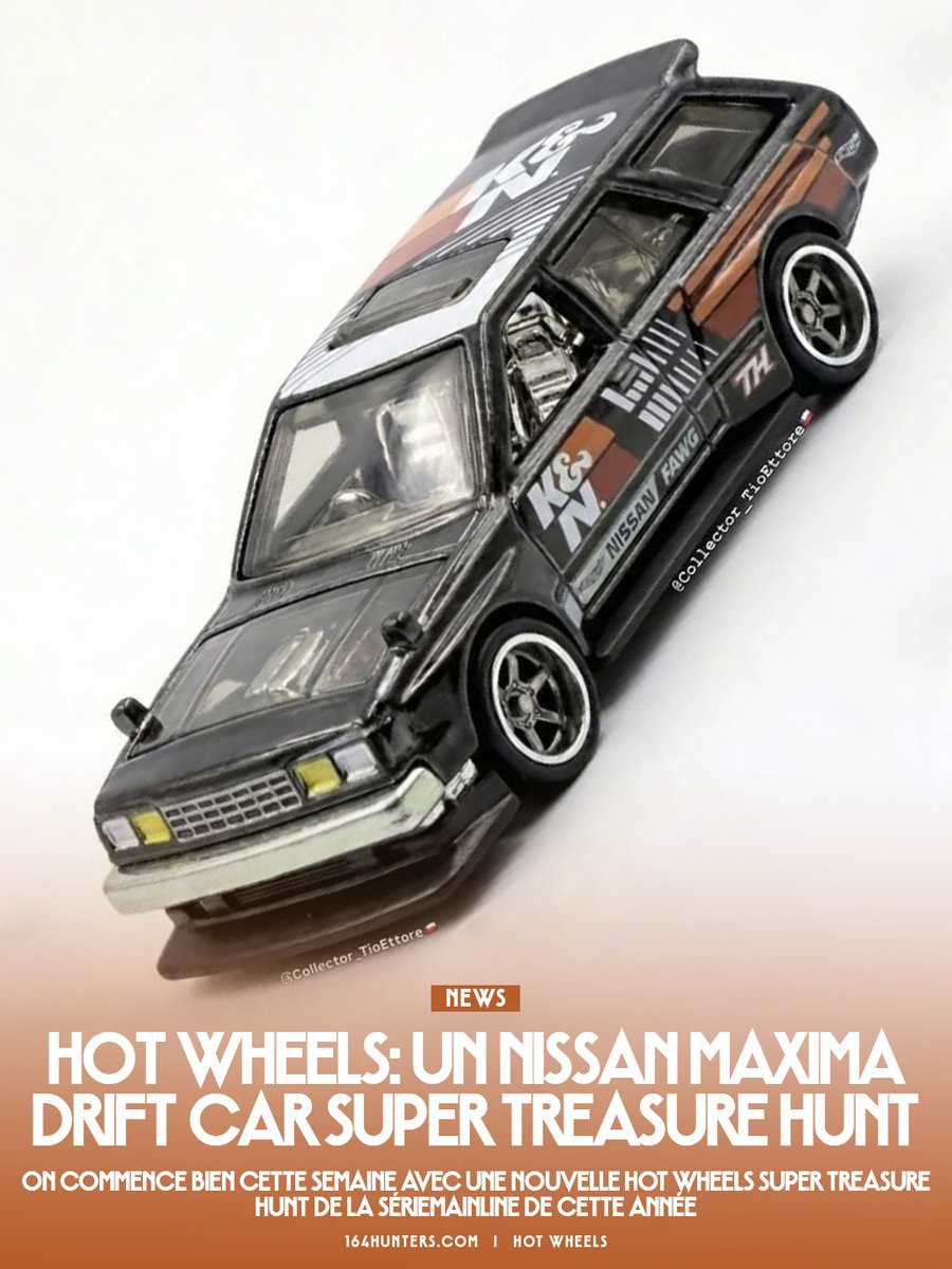 🇫🇷 Hot Wheels : Un Nissan Maxima Drift Car Super Treasure Hunt