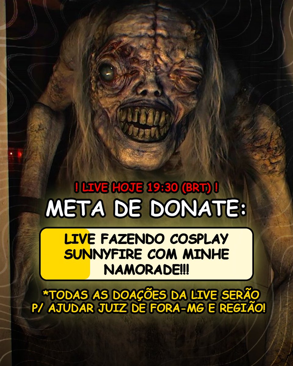 🚨 LIVE ARRECADANDO DOAÇÕES PRA JUIZ DE FORA-MG E REGIÃO!

se batermos a META DE DONATE DE HOJE =
☀️ LIVE FAZENDO COSPLAY #SunnyFire (BENI + WANDA) com MINHE NAMORADE!!!

👉 mande SUSTOS ou MENSAGENS DE VOZ durante a live!

COMEÇA ÀS 19:30 (horário de brasília)!!!
twitch &amp; kick👇