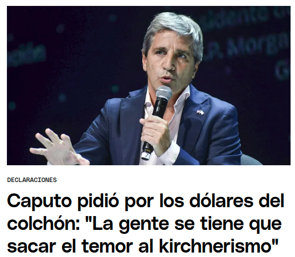 - "El kirchnerismo es malo" repetido 25 veces al día.
-