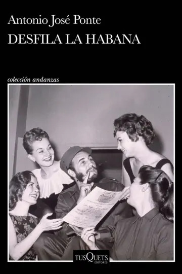 Nuestro #LibroDeLaSemana "Desfila la Habana" de Antonio José Ponte👉🏻👉🏻short-url.org/LIBROS