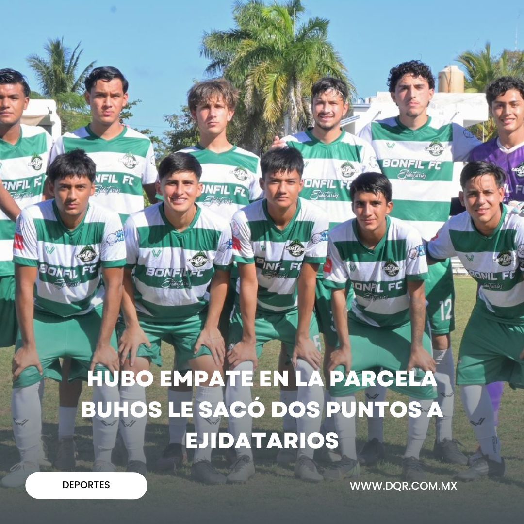 Hubo empate en La Parcela
Buhos le sacó dos puntos a Ejidatarios

Con 10 hombres en la cancha, los Ejidatarios de Bonfil lograron un empate 2-2 con Buhos de la CTM que al final se llevaron el punto extra en penales 4-2, en la jornada 16 de la Liga TDP MX