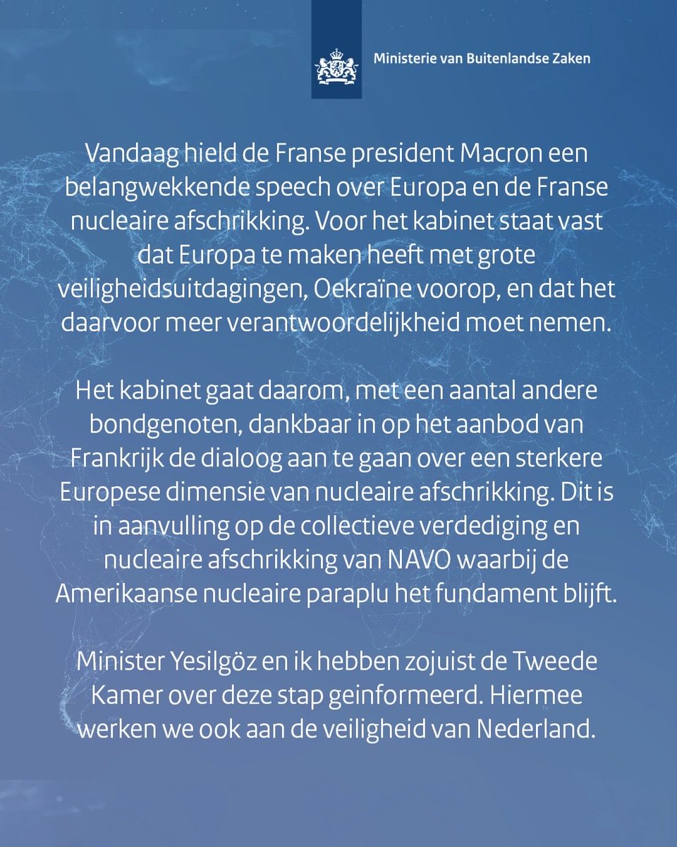 Veiligheid in Europa vraagt dat we meer verantwoordelijkheid nemen. Daarom gaan we met Frankrijk en andere bondgenoten de dialoog aan over een sterkere Europese dimensie van afschrikking.

<a href="/DefensieMin/">Dilan Yeşilgöz-Zegerius</a> en ik hebben zojuist de <a href="/2eKamertweets/">Tweede Kamer</a> geïnformeerd: 

tweedekamer.nl/kamerstukken/b…