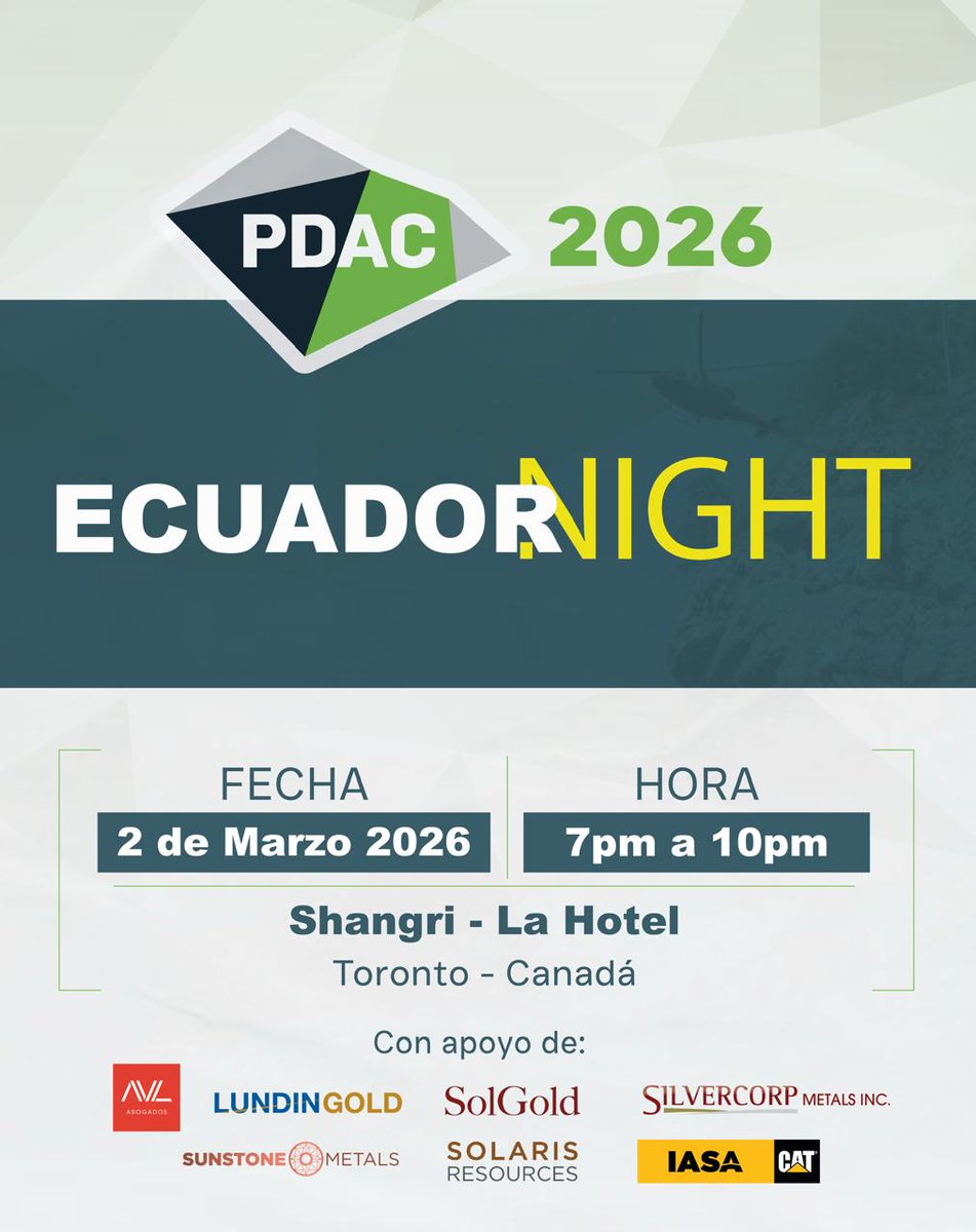 AVL🟥| Auspiciamos #EcuadorNight en el marco <a href="/the_PDAC/">The Official PDAC</a> 2026 en Toronto. Te esperamos en el Shangri-La para conocer el potencial minero del Ecuador. Más de 27 mil líderes del sector se reúnen en el evento clave de la industria, con ellos nuestros socios <a href="/xandradec/">Xavier Andrade</a> y <a href="/rborjacalisto/">Rodrigo Borja C</a>