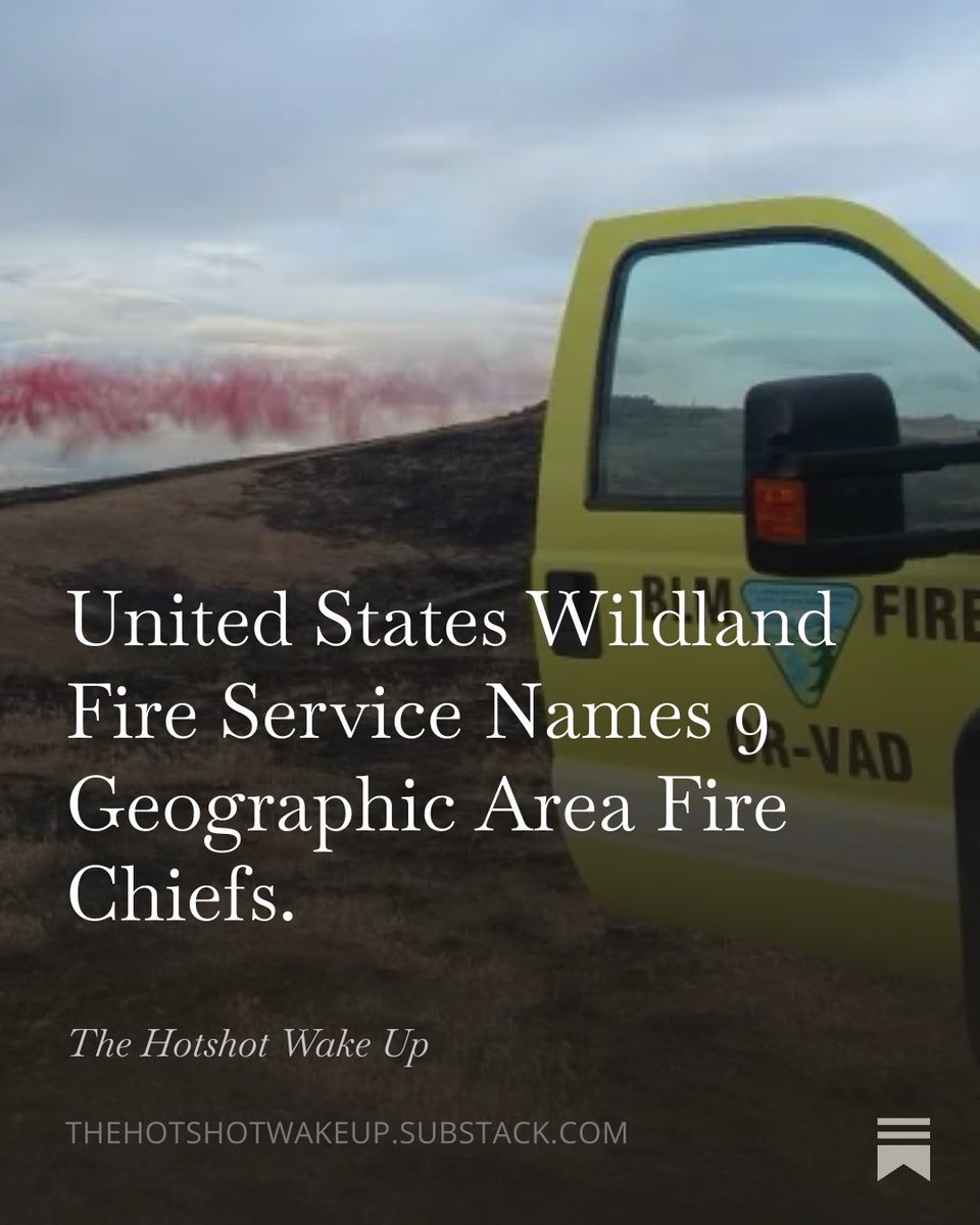 New Article Out: United States Wildland Fire Service Names 9 Geographic Area Fire Chiefs.
￼
Link below.