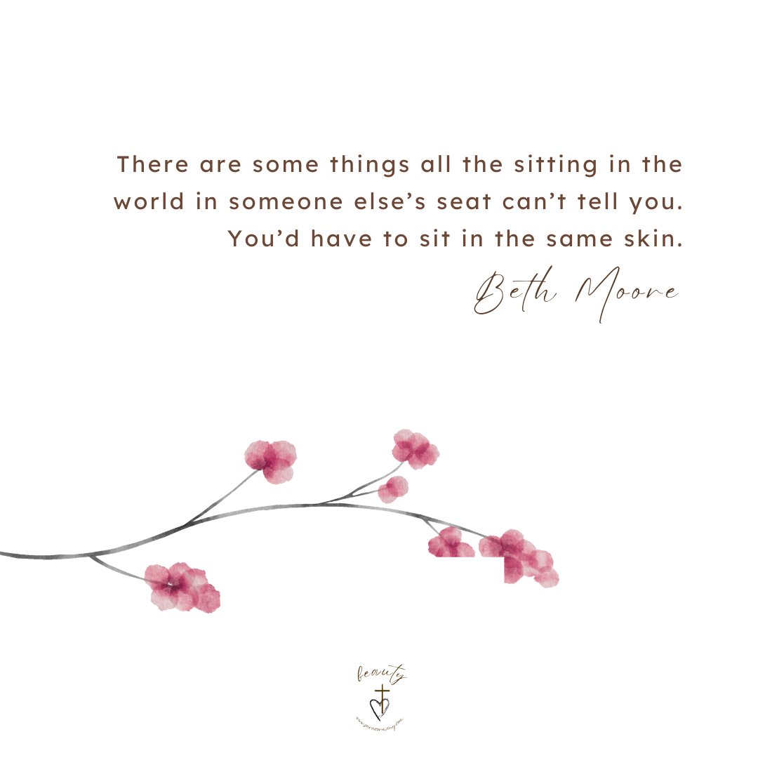 cormany_sara's tweet image. "There are some things all the sitting in the world in someone else's seat can't tell you. You'd have to sit in the same skin." @BethMooreLPM @cormany_sara #evenwhen #empathy #lovewell