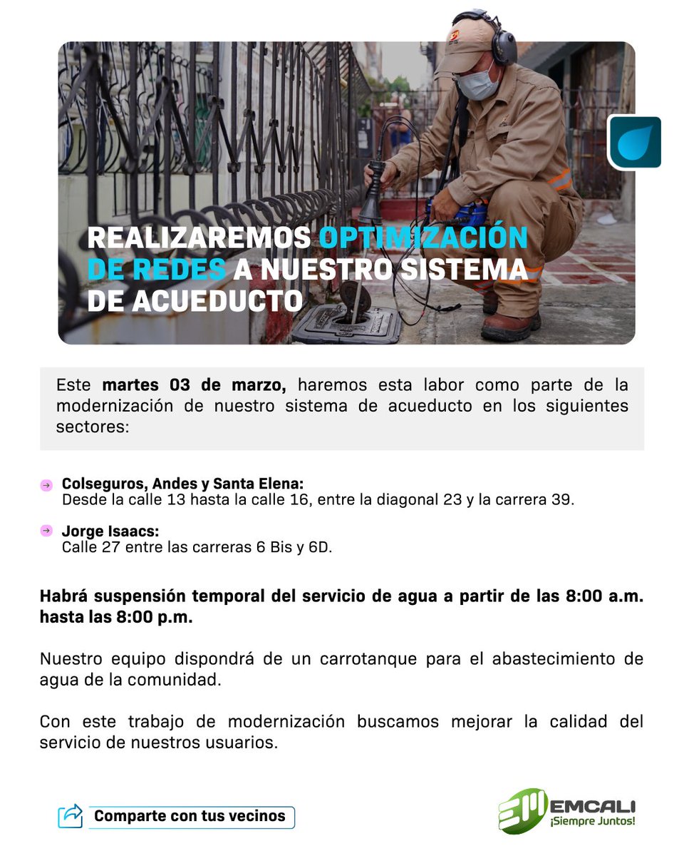 EMCALIoficial's tweet photo. #EMCALIInforma | Mañana, martes 3 de marzo de 2026, realizaremos trabajos de modernización a nuestro sistema de energía y optimización de redes de acueducto en los siguientes sectores.👷‍♂️

Por este otivo, será necesario suspender el servicio temporalmente.

Gracias  ala comunidad por su paciencia y comprensión.💚