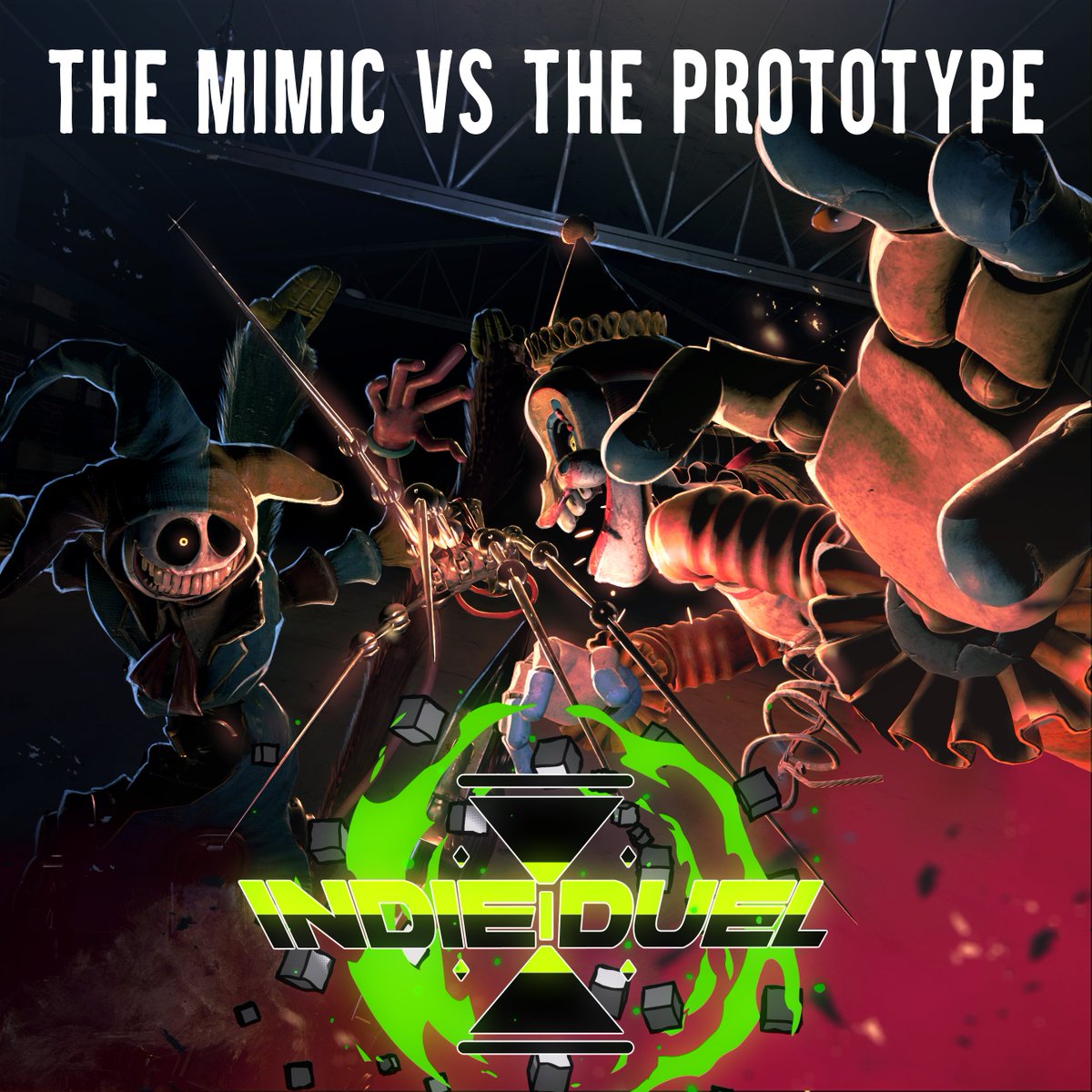 IT'S DUEL TIME! Tune in for a Minute match between The Mimic "M2" vs the Prototype "Experiment 1006"

The video will drop Today at 17:30 EST!

Remember to argue in fancy British! :D
#INDIEDUEL