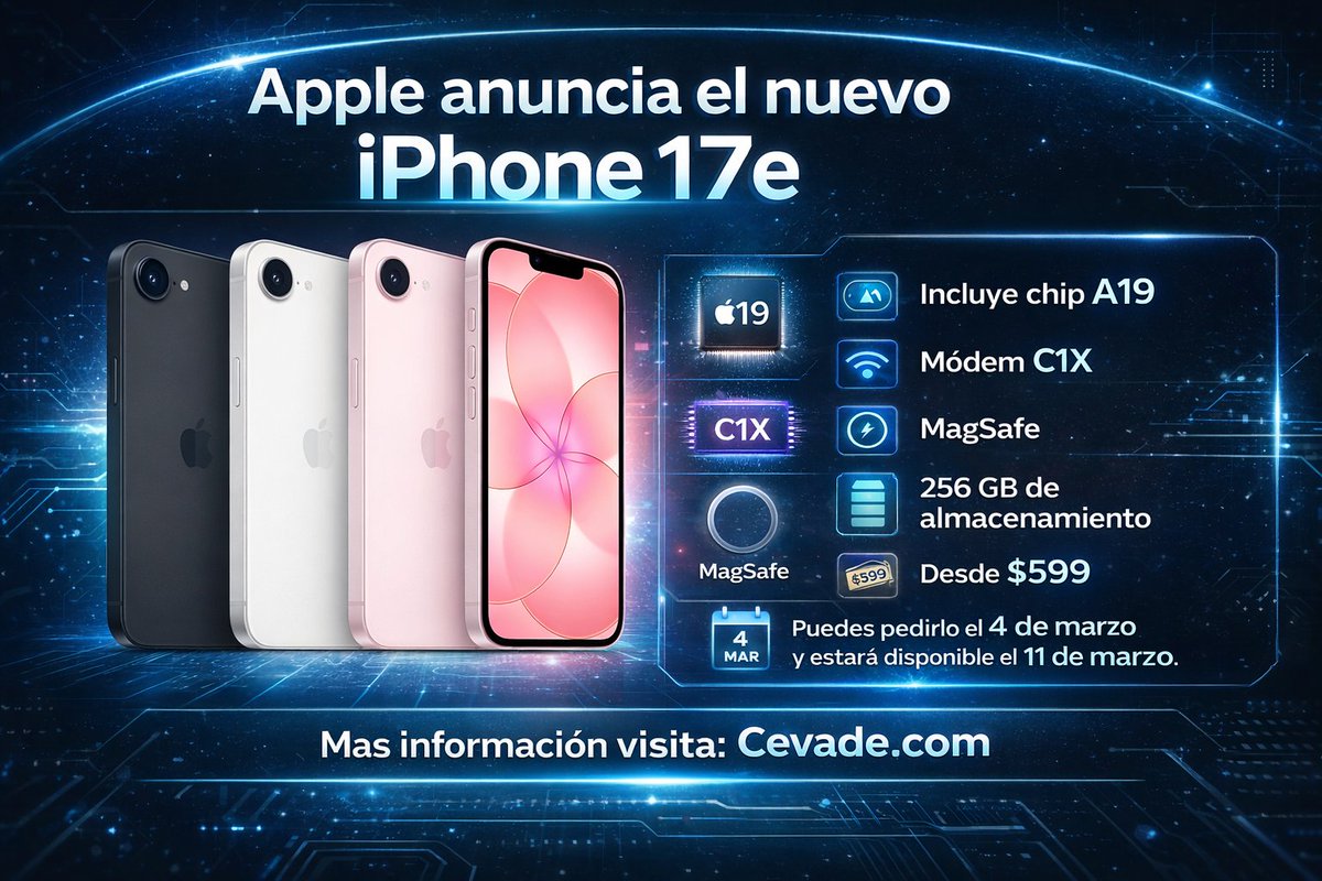 CeVaDe's tweet photo. Apple anuncia el nuevo Iphone 17e
📍 #Infografia #iPhone17e #Apple #AppleLaunch #Technology 
💾 https://t.co/nV2coqSHTc
📢 Atte. Cesar Vallejo de la Torre https://t.co/6X9ldZFBhC