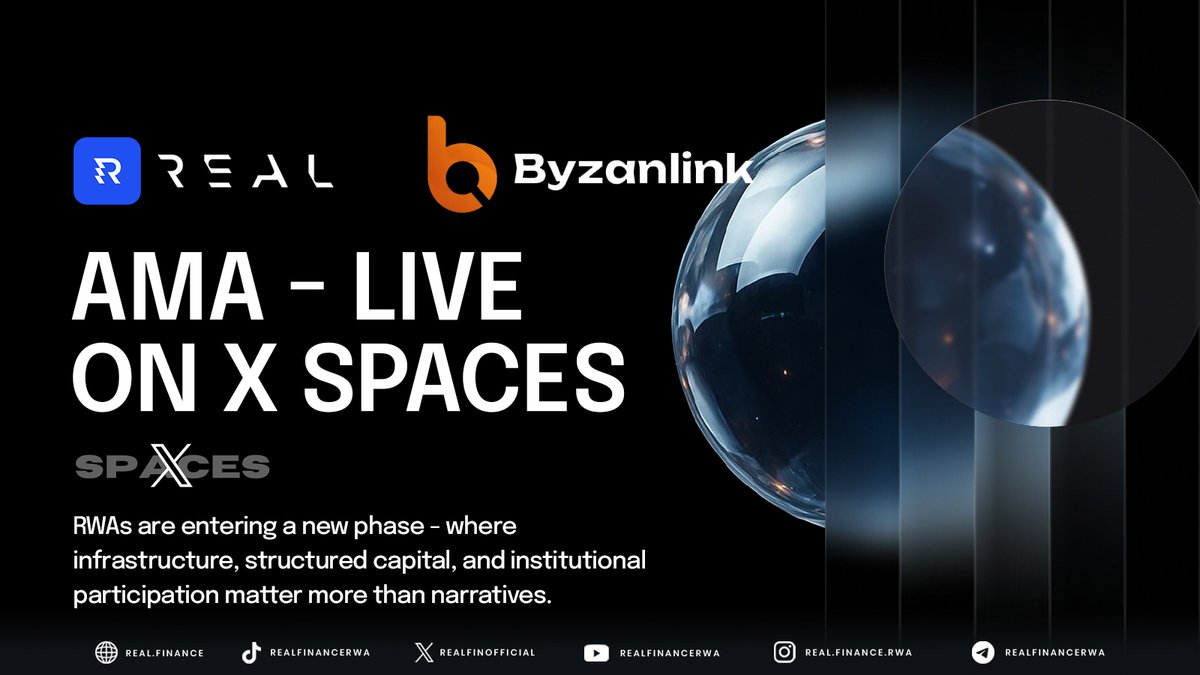 RealFinOfficial's tweet photo. 🎙️ Byzanlink × REAL Finance AMA - Live on X Spaces 🎙️

RWAs are entering a new phase - where infrastructure, structured capital, and institutional participation matter more than narratives.

Join Byzanlink and REAL Finance for a live AMA featuring Ivo Grigorov (@ivo_grigorov), CEO of REAL Finance, as we dive into the future of institutional RWA infrastructure and structured capital markets on-chain.

📅 Tuesday, 3rd March 2026
⏰ 2:00 PM UTC
🔔 Set your reminder: https://t.co/noWcOHxLIP

Ask your question: https://t.co/3FxPR9XDmg

Bring your questions. See you there. 💠