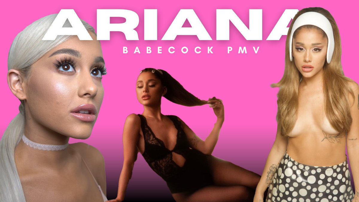 Quinn_PMV's tweet photo. 💕 ARIANA GRANDE BABECOCK 💕
My longest video so far - coming up this week! https://t.co/v47UgHn0yP