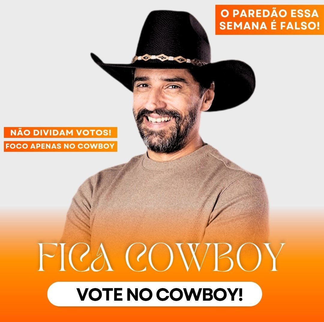 Pensem 
Se o Cowboy for pro paredão falso ele volta imune 
Se o Breno for quem volta imune é ele 
Então bora votar 
Vamos fazer nosso Cowboy chegar no Top 10 
COWBOY NO PAREDÃO FALSO 
#paredaofalso 
Foco no Gshow