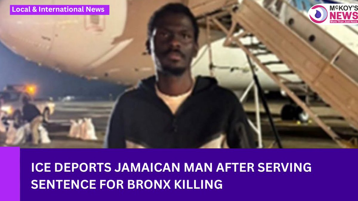 ICE Deports Jamaican Man After Serving Sentence for Bronx Killing - wp.me/pdWIRo-11tu