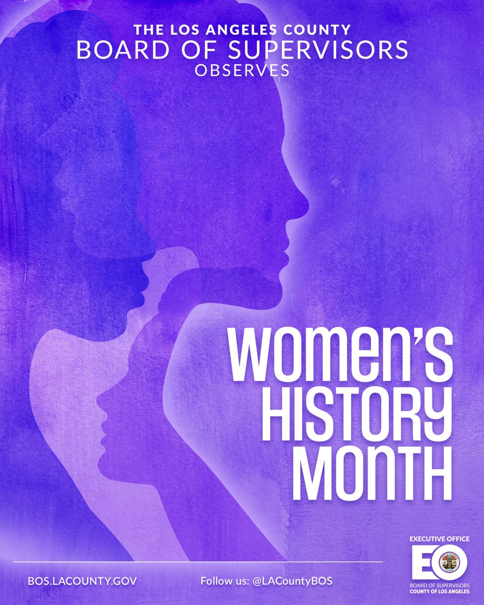 Join the #LACountyBOS as we honor & celebrate the women trailblazers ...