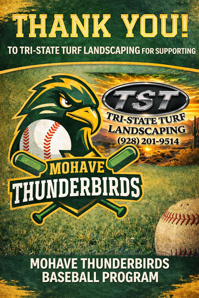 MohaveBaseball's tweet photo. Huge thank you to Tri-State Turf Landscaping for supporting Mohave Thunderbirds Baseball! Your commitment to our program helps us continue building something special for our players and community. We appreciate you! #MohaveBaseball #ThunderbirdPride #CommunityStrong 💚💛 https://t.co/7V5qiDu2M0