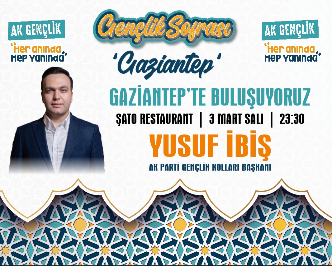 AK Parti Gençlik Kolları Başkanımız Sn. Yusuf İbiş’in katılımlarıyla;

Sahurda Buluşuyoruz! 🌙

📍 Şato Restaurant
🗓 3 Mart Salı
⏰ 23.30

Sahurun bereketini ve muhabbetini hep birlikte paylaşmak için tüm genç kardeşlerimizi bekliyoruz.

<a href="/avyusufibis/">Yusuf İBİŞ</a> 
<a href="/avmustafadurmus/">Av. Mustafa Durmuş</a>