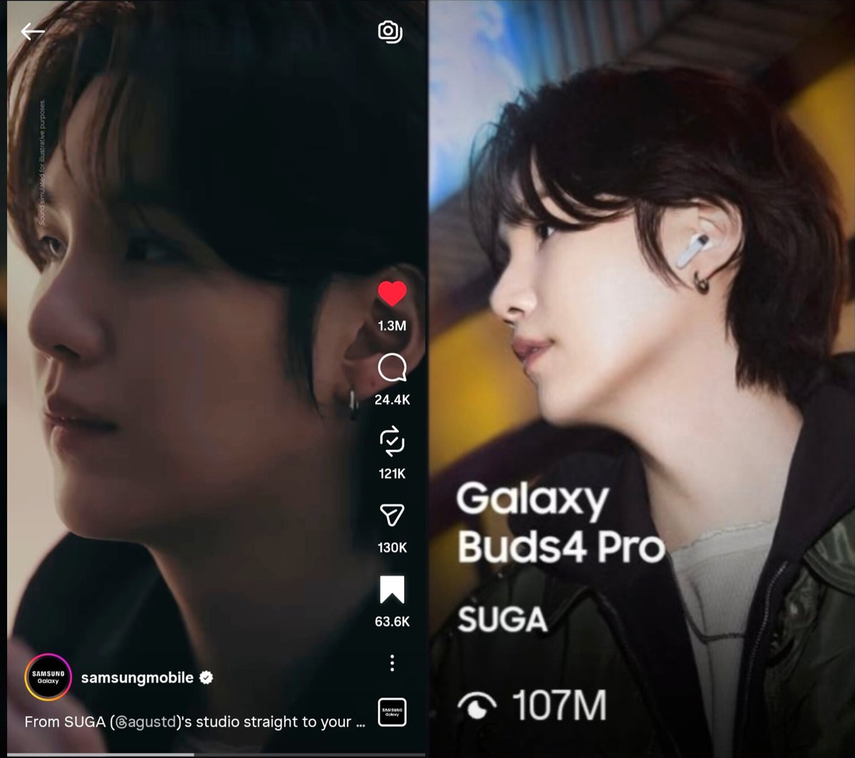 #SUGA’s reel for Galaxy Buds4 Pro has surpassed 107 MILLION views and 1.3M likes on Samsung Mobile’s Instagram page — even outperforming the Galaxy S26 reel. 🔥

It is also the most-liked and most-reposted post on the page! 👑

SUGA X SAMSUNG
#SUGAxSamsung #SUGA #AgustD