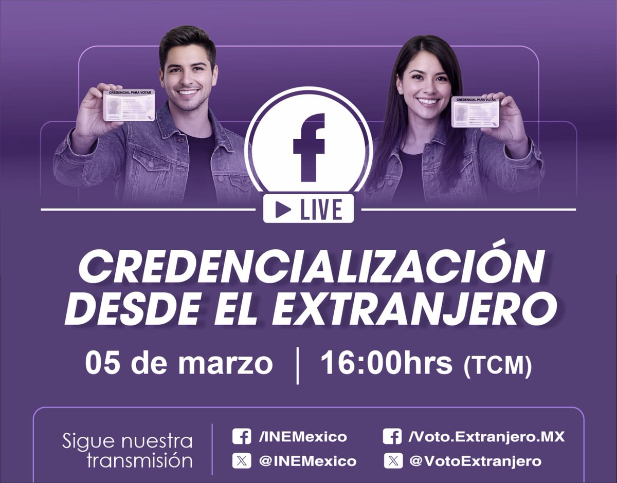 VotoExtranjero's tweet photo. 🪪 ¿Vives fuera de México y necesitas tu Credencial para Votar?

Este 05 de marzo acompáñanos en nuestro Facebook Live y conoce todo sobre la credencialización desde el extranjero.

🕓 16:00 h (Tiempo del Centro de México)
📲 Sigue la transmisión en @INEMexico y @Voto.Extranjero.MX

#CredencialParaVotar #INE