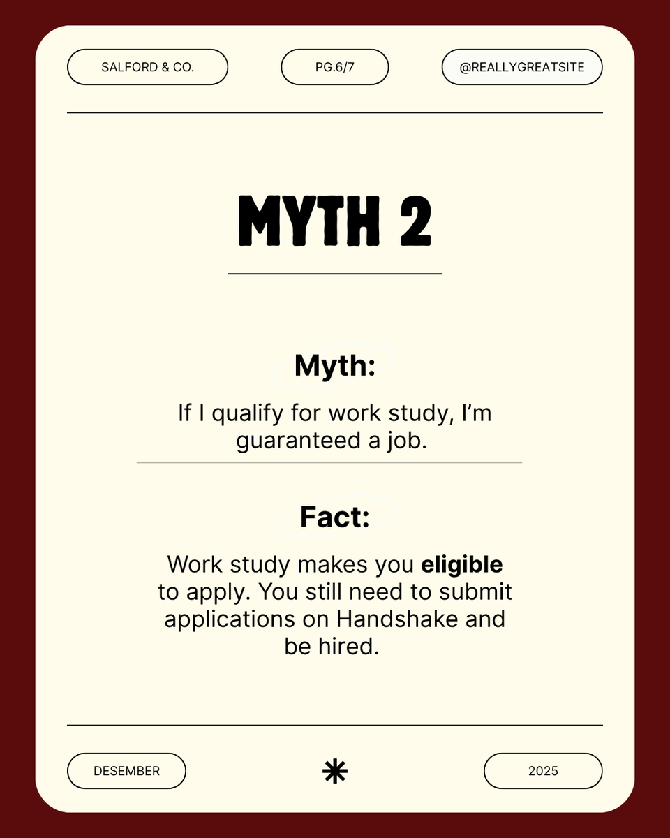 Student Employment Myth Monday 🚫

Myth: Work-study = guaranteed job.
Fact: It makes you eligible to apply — you still need to apply and be hired.

Start early and check postings often on Handshake!