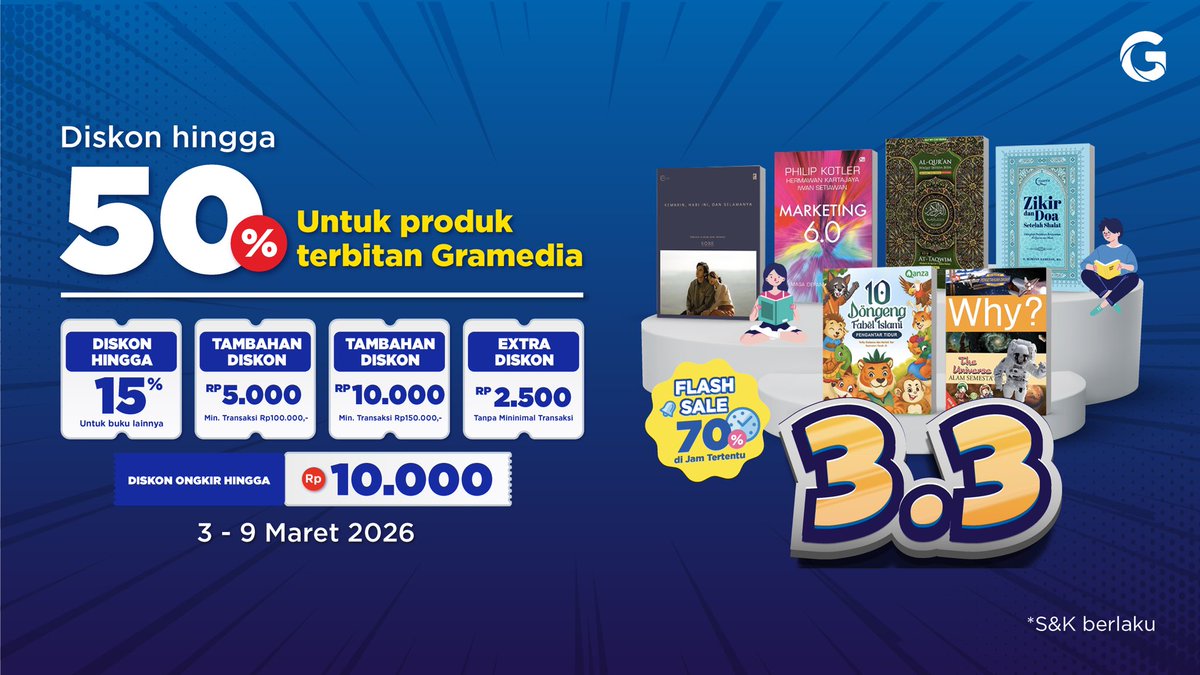 Gramedia 3.3 🎉
📆 3-9 Maret 2026

- Diskon hingga 50%
- Flash Sale 70%
- Diskon ongkos kirim

Cek promonya di sini
👉🏼 bit.ly/Gramedia-33-20…