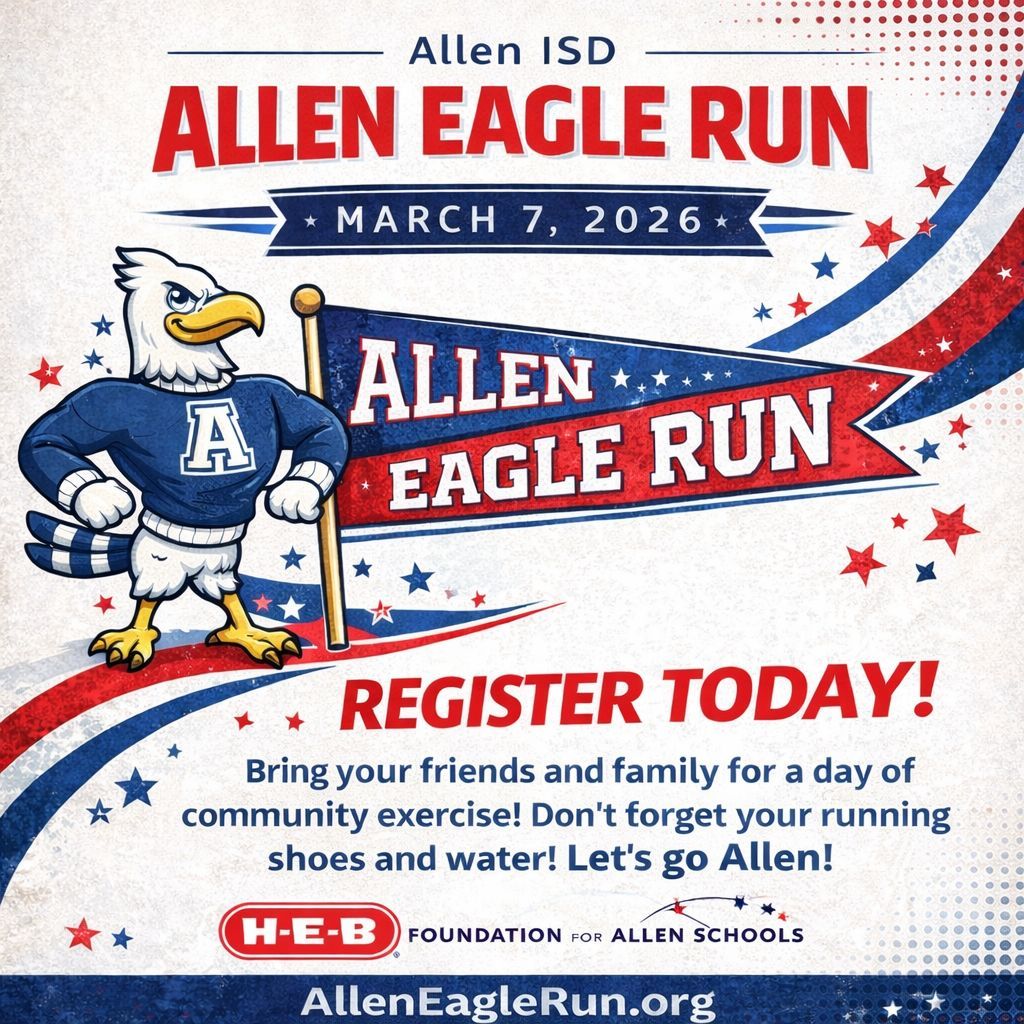 Allen_ISD's tweet photo. The Allen Eagle Run is almost here! Mark your calendars for March 7 and grab your friends and family for a day full of fun, energy, and community spirit. Don’t miss out! Register today at https://t.co/qymGzmCs5s
Created by Communications Intern Peyton Shewmaker. https://t.co/YBmL3bCknW