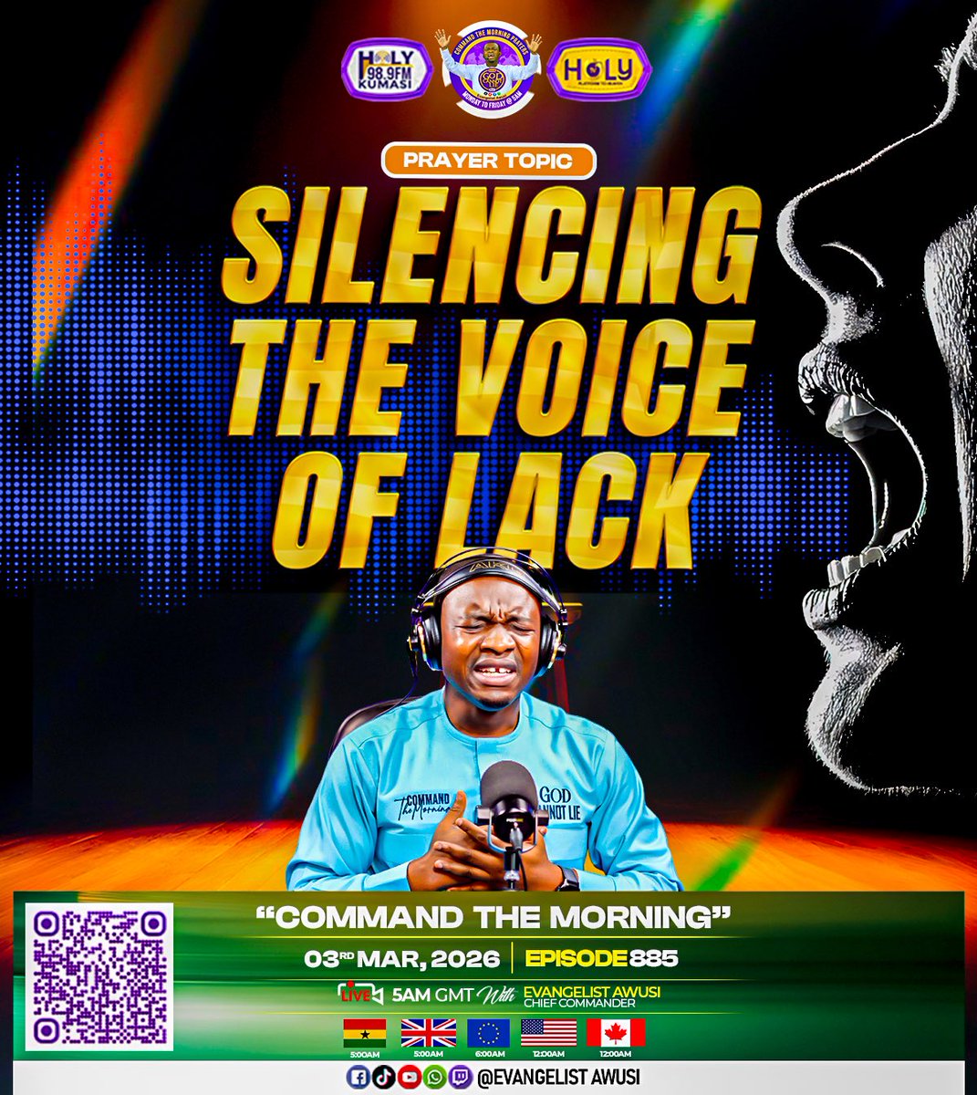 evangelistawusi's tweet image. SILENCING THE VOICE OF LACK

This is not an Ordinary Prayer Meeting. It is a Divine Appointment With Heaven.
📅 Date: Tomorrow
⏰ Time: 5:00 AM (GMT)
📍 Program: Command the Morning
🎙️ With: Evangelist Awusi

#CommandTheMorning
#DreamsConnectedToDestiny
#PropheticDeclaration